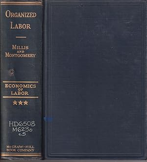 Seller image for The Economics Of Labor. Volume III Organized Labor for sale by Jonathan Grobe Books