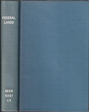 Seller image for The Federal Lands: Their Use And Management for sale by Jonathan Grobe Books