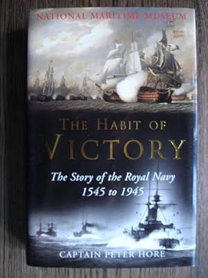 Bild des Verkufers fr National Maritime Museum - The Habit of Victory: The Story of the Royal Navy zum Verkauf von Weysprings Books, IOBA, PBFA