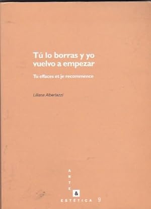 Seller image for T lo borras y yo vuelvo a empezar for sale by LIBRERA GULLIVER