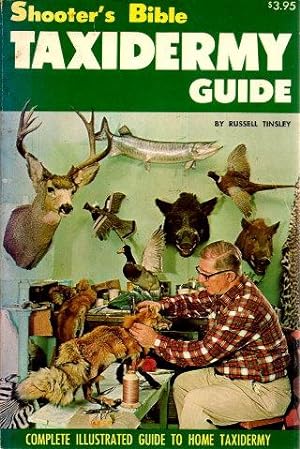 SHOOTER'S BIBLE TAXIDERMY GUIDE