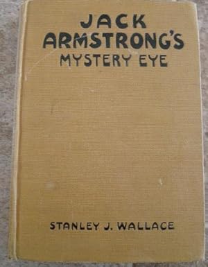 Seller image for Jack Armstrong's Mystery Eye for sale by Bev's Book Nook