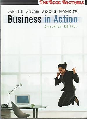 Image du vendeur pour Business in Action, Canadian Edition mis en vente par THE BOOK BROTHERS