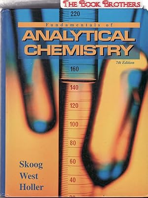 Seller image for Skoog's Fundamentals of Analytical Chemistry:Seventh Edition for sale by THE BOOK BROTHERS