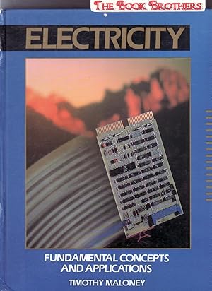 Seller image for Electricity : Fundamentals, Concepts, and Applications for sale by THE BOOK BROTHERS