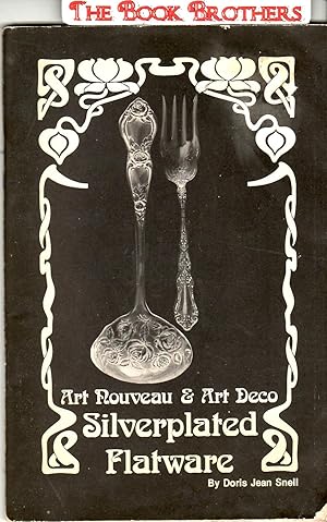 Bild des Verkufers fr Art Nouveau & Art Deco Silverplated Flatware zum Verkauf von THE BOOK BROTHERS