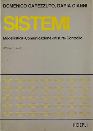 Imagen del vendedor de SISTEMI. Modellistica - Comunicazione - Misura - Controllo.: a la venta por Bergoglio Libri d'Epoca