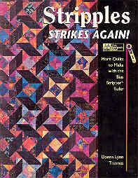 Imagen del vendedor de Stripples Strikes Again!: More Quilts to Make With the Bias Stripper Ruler a la venta por The Book Faerie