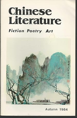 Imagen del vendedor de Chinese Literature: Fiction, Poetry, Art: Autumn, 1984 a la venta por Dorley House Books, Inc.