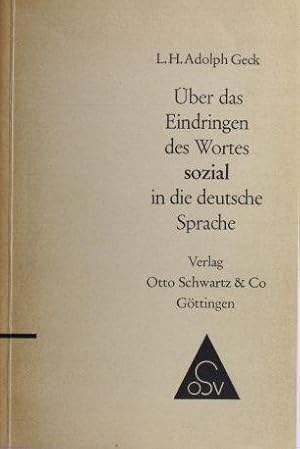 Imagen del vendedor de ber das Eindringen des Wortes "sozial" in die deutsche Sprache. a la venta por Steven Wolfe Books