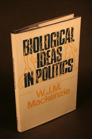 Imagen del vendedor de Biological ideas in politics : an essay on political adaptivity. a la venta por Steven Wolfe Books