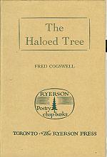 THE HALOED TREE; Signed