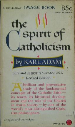 Seller image for The Spirit of Catholicism for sale by Wordbank Books
