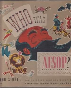 Who Was Aesop? "Aesop's Fables" A Who Story. For Children Who Ask Questions A Graphic Educational...