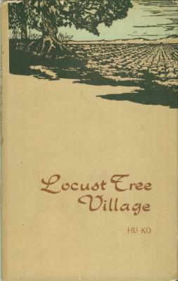 Bild des Verkufers fr Locust Tree Village zum Verkauf von Black Sheep Books