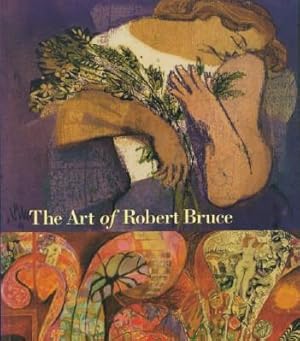 Seller image for Art of Robert Bruce, The for sale by Black Sheep Books