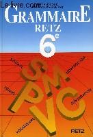 Seller image for GRAMMAIRE RETZ 6me for sale by Le-Livre
