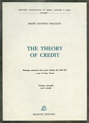 Image du vendeur pour The Theory of credit. Vol.II,parte II. mis en vente par FIRENZELIBRI SRL