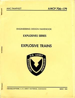 Engineering Design Handbook: Explosives Series, Explosive Trains - March 1965 - AMCP 706-179