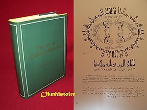 Seller image for The Art of Arabic Calligraphy - Vol. I: 1402 A. H. / 1982 A. D. for sale by Okmhistoire