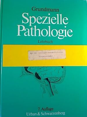 Spezielle Pathologie. - Lehrbuch.