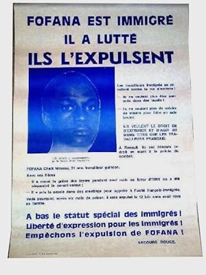 Affiche de 1971 - Fofana est immigré. Il a lutté. Il l'expulsent- A bas le statut spécial des imm...