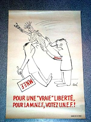 Affiches Mai 68 - Pour une vraie liberté. Pour la MNEF, votez UNEF. Illustrée, noir et rouge sur ...