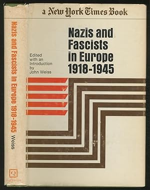 Bild des Verkufers fr Nazis and FascisTS IN EUROPE, 1918-1945 zum Verkauf von Between the Covers-Rare Books, Inc. ABAA