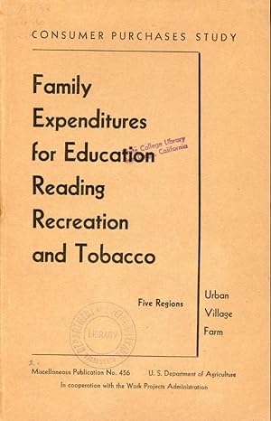 FAMILY EXPENDITURES FOR EDUCATION, READING, REACREATION , AND TOBACCO : Five Regions (Consumer Pu...