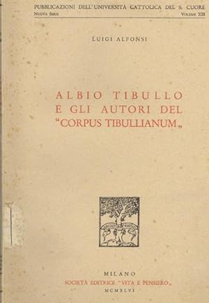 Albio Tibullio e gli autori del "Corpus Tibullianum"