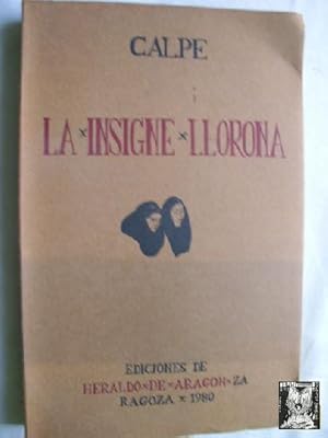 LA INSIGNE LLORONA