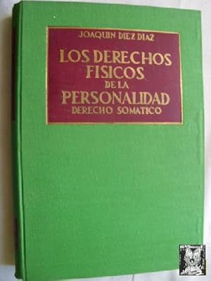 Imagen del vendedor de LOS DERECHOS FSICOS DE LA PERSONALIDAD a la venta por Librera Maestro Gozalbo
