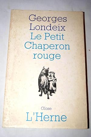 Seller image for LE PETIT CHAPERON ROUGE for sale by Librairie RAIMOND