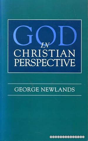 Seller image for GOD IN CHRISTIAN PERSPECTIVE for sale by Pendleburys - the bookshop in the hills