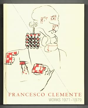 Francesco CLEMENTE. Works 1971-1979.