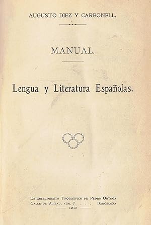 Imagen del vendedor de MANUAL. LENGUA Y LITERATURA ESPAOLAS a la venta por Librera Torren de Rueda