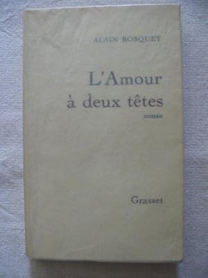 Seller image for L'amour  deux ttes for sale by Tant qu'il y aura des livres