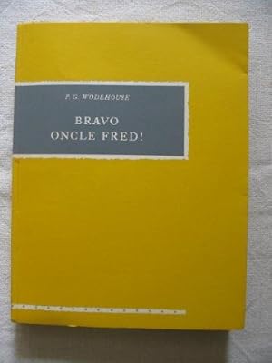 Image du vendeur pour Bravo oncle Fred mis en vente par Tant qu'il y aura des livres