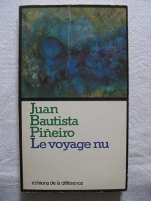 Image du vendeur pour Le voyage nu mis en vente par Tant qu'il y aura des livres