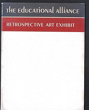 THE EDUCATIONAL ALLIANCE ART SCHOOL - RETROSPECTIVE ART EXHIBIT