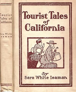 Seller image for TOURIST TALES OF CALIFORNIA. for sale by Legacy Books