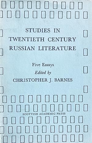Studies in twentieth century Russian literature: five essays edited by Christopher J. Barnes.