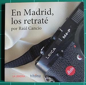 En Madrid, los retraté