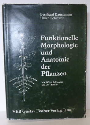 Seller image for Funktionelle Morphologie und Anatomie der Pflanzen for sale by RON RAMSWICK BOOKS, IOBA