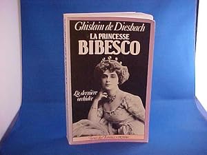 La Princesse Bibesco, 1886-1973