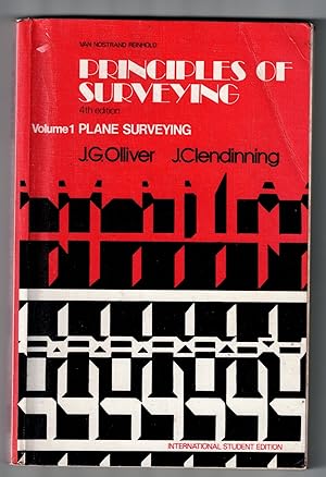 Principles of Surveying: Volume 1 Plane Surveying