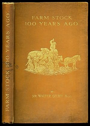 Seller image for Farm Stock 100 Years Ago for sale by Little Stour Books PBFA Member