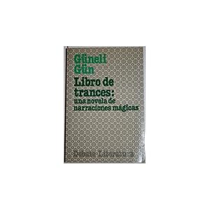 Seller image for Libro de trances: una novela de narraciones mgicas for sale by Librera Salamb