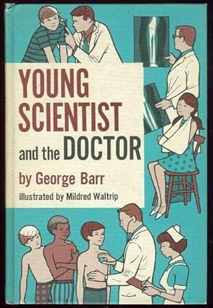 Seller image for YOUNG SCIENTIST AND THE DOCTOR for sale by Gibson's Books