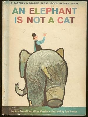 Immagine del venditore per ELEPHANT IS NOT A CAT venduto da Gibson's Books